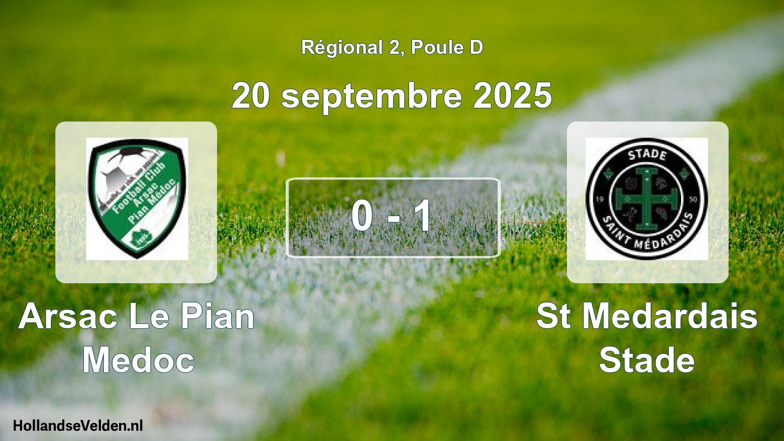 Match joué: Arsac Le Pian Medoc - St Medardais Stade 0 - 1 (20 septembre 2025)