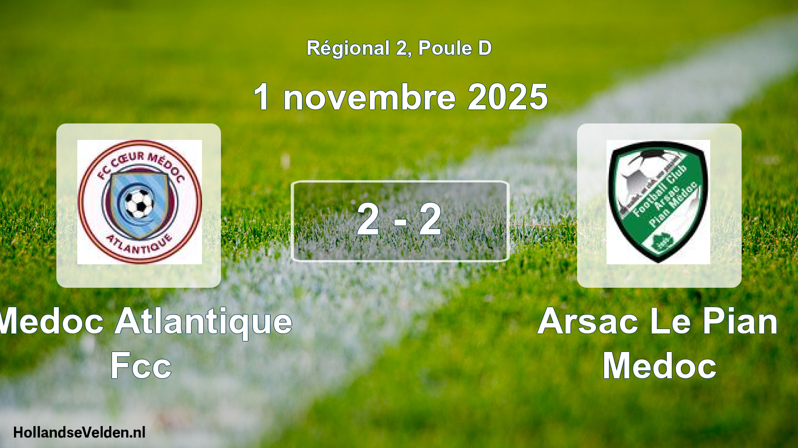 Match joué: Medoc Atlantique Fcc - Arsac Le Pian Medoc 2 - 2 (1 novembre 2025)