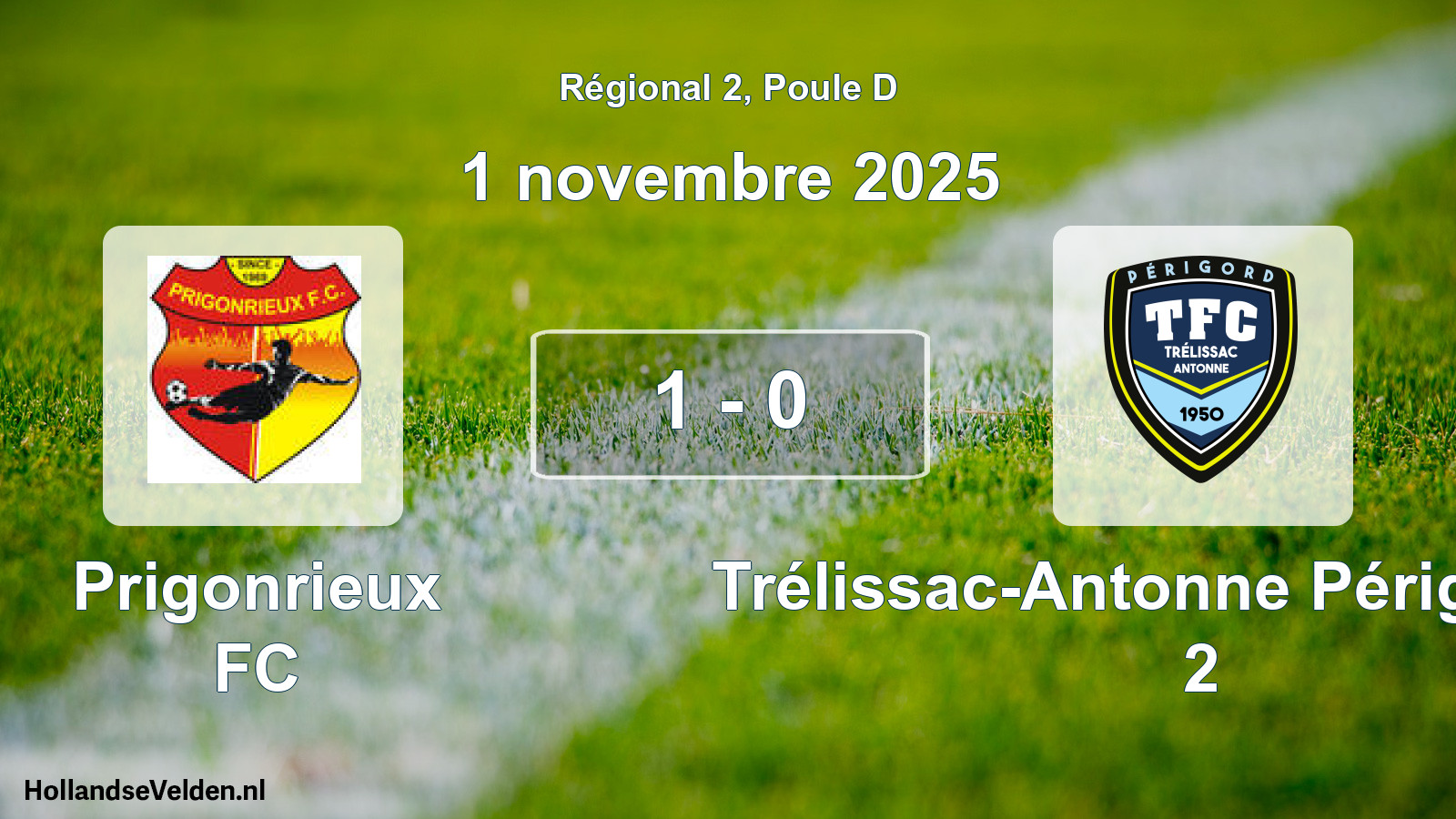 Total number of matches played: Prigonrieux FC - Trélissac-Antonne Périgord FC 2 1 - 0 (1 November 2025)
