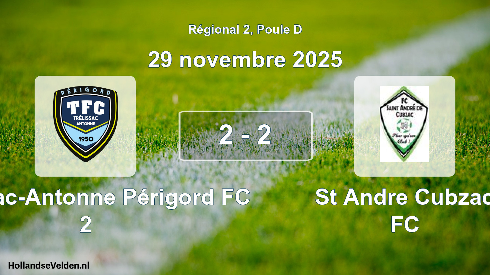 Total number of matches played: Trélissac-Antonne Périgord FC 2 - St Andre Cubzac FC 2 - 2 (29 November 2025)