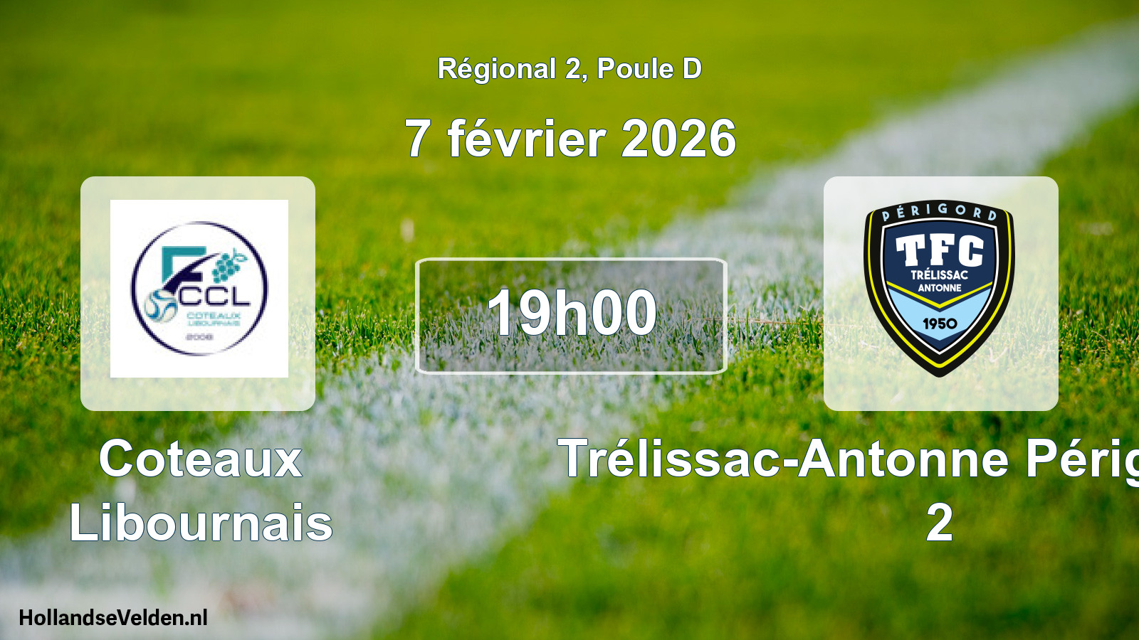 Scheduled Match: Coteaux Libournais - Trélissac-Antonne Périgord FC 2 (7 February 2026)