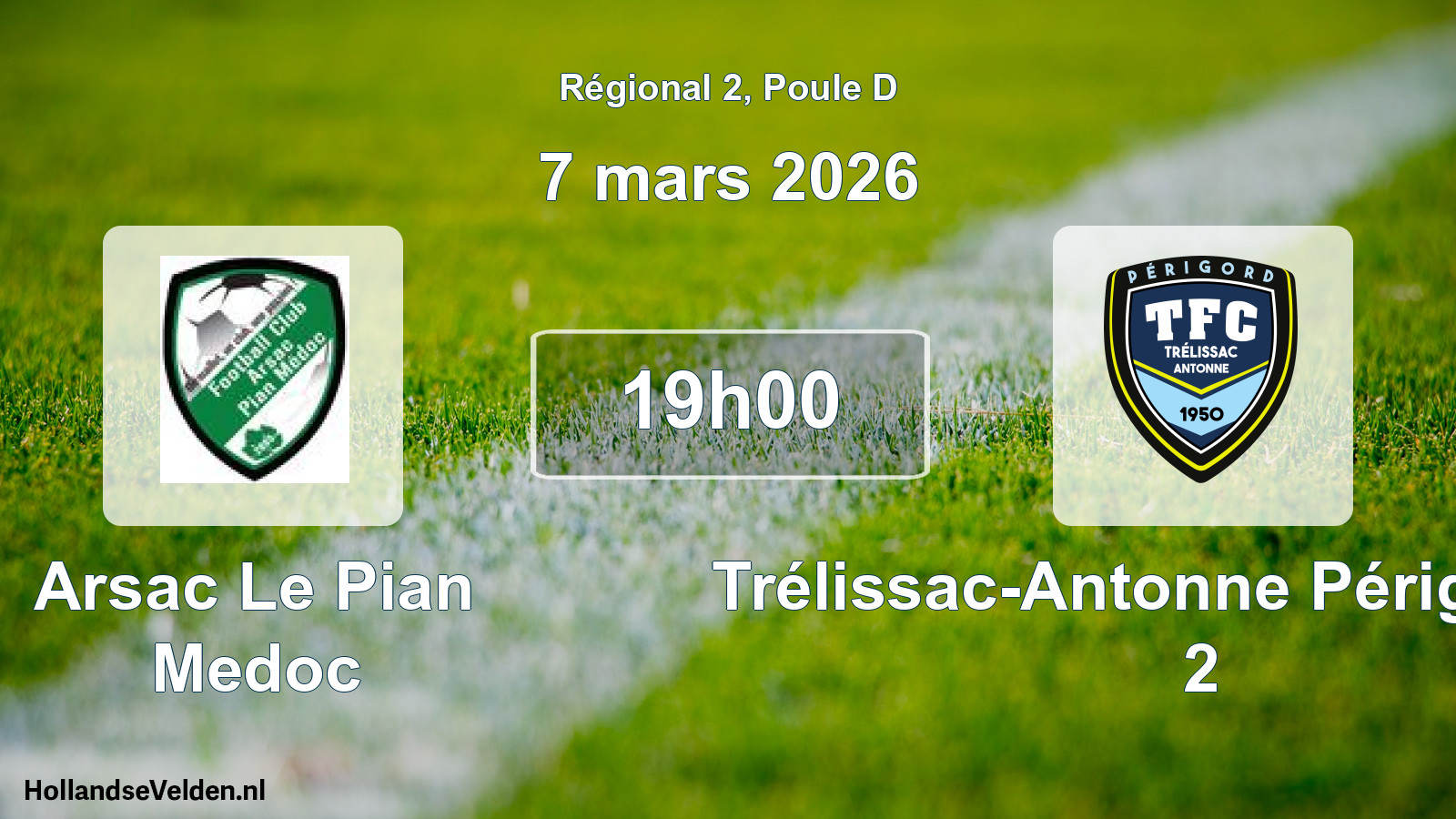 Scheduled Match: Arsac Le Pian Medoc - Trélissac-Antonne Périgord FC 2 (7 March 2026)