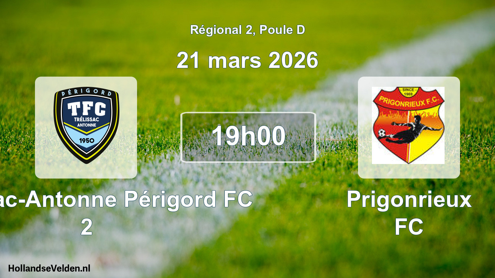 Match programmé: Trélissac-Antonne Périgord FC 2 - Prigonrieux FC (21 mars 2026)