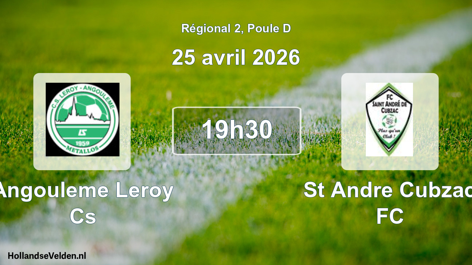 Geplande wedstrijd: Angouleme Leroy Cs - St Andre Cubzac FC (25 april 2026)