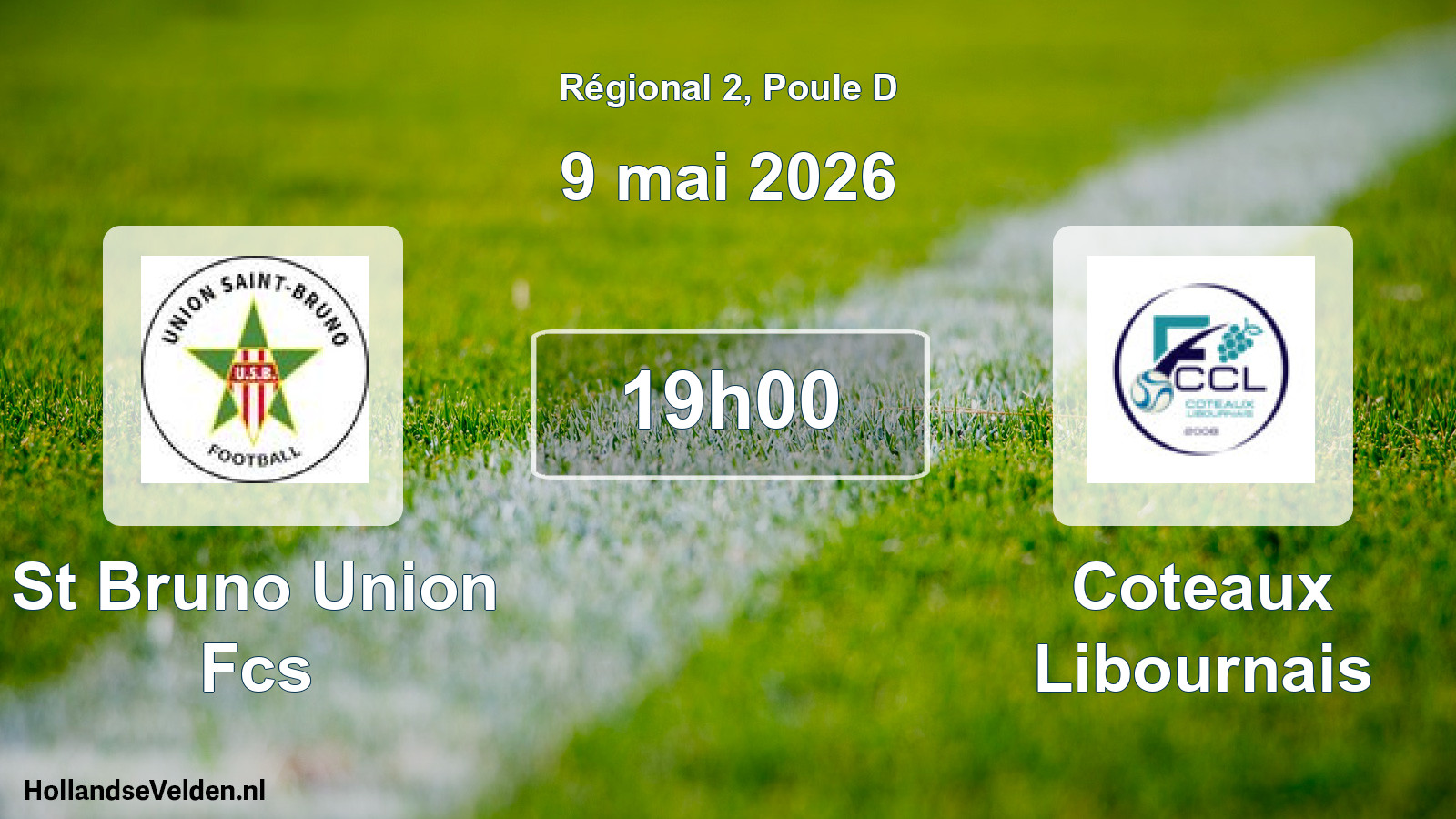 Match programmé: St Bruno Union Fcs - Coteaux Libournais (9 mai 2026)