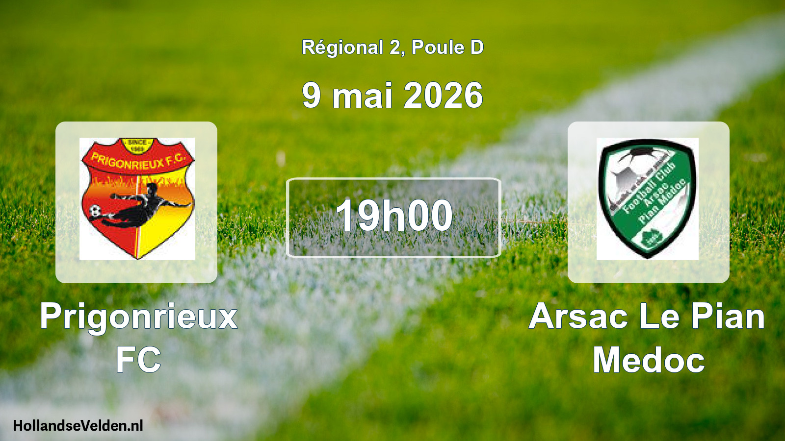 Match programmé: Prigonrieux FC - Arsac Le Pian Medoc (9 mai 2026)