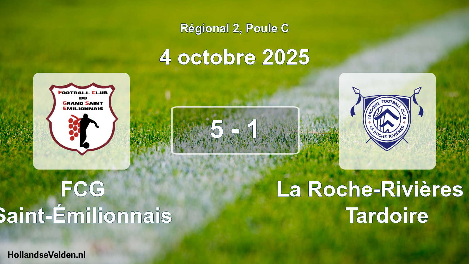 Match joué: FCG Saint-Émilionnais - La Roche-Rivières FC Tardoire 5 - 1 (4 octobre 2025)