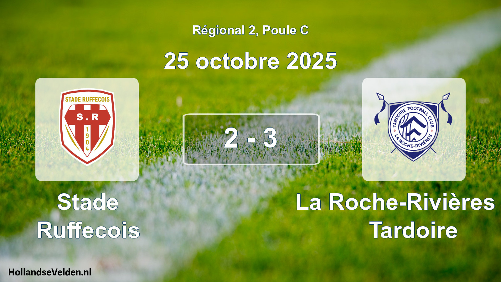 Total number of matches played: Stade Ruffecois - La Roche-Rivières FC Tardoire 2 - 3 (25 October 2025)