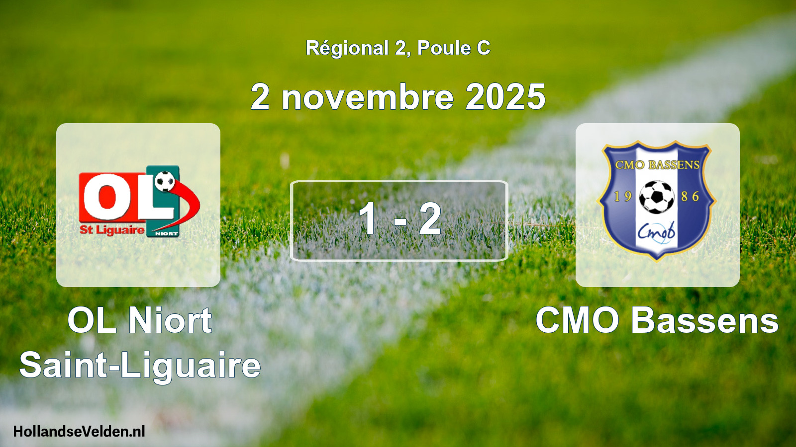 Match joué: OL Niort Saint-Liguaire - CMO Bassens 1 - 2 (2 novembre 2025)
