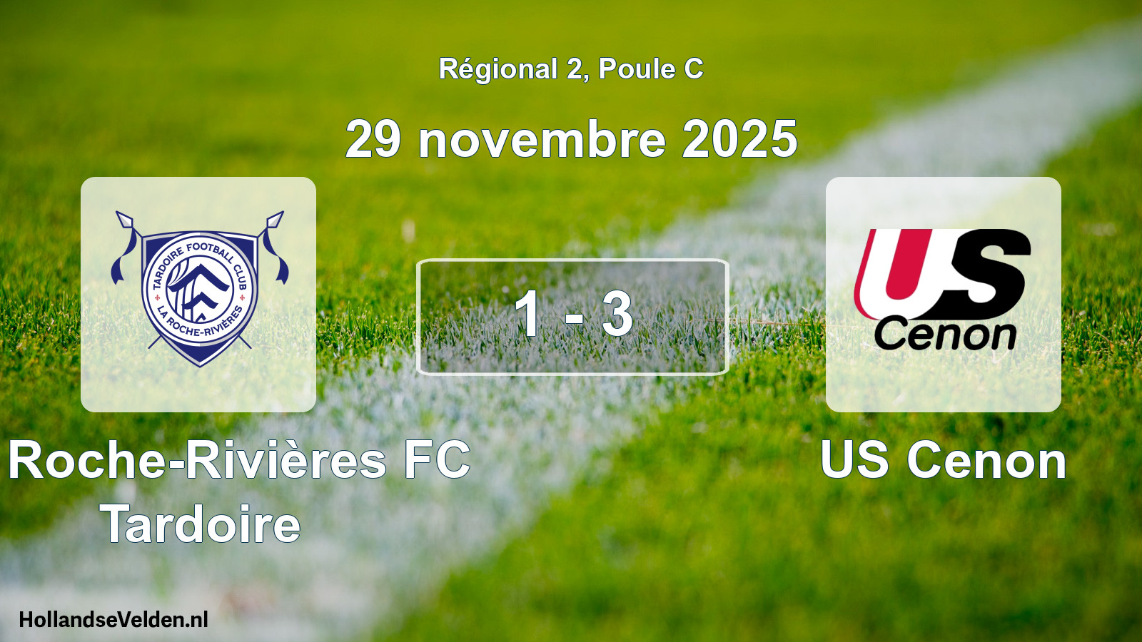 Total number of matches played: La Roche-Rivières FC Tardoire - US Cenon 1 - 3 (29 November 2025)