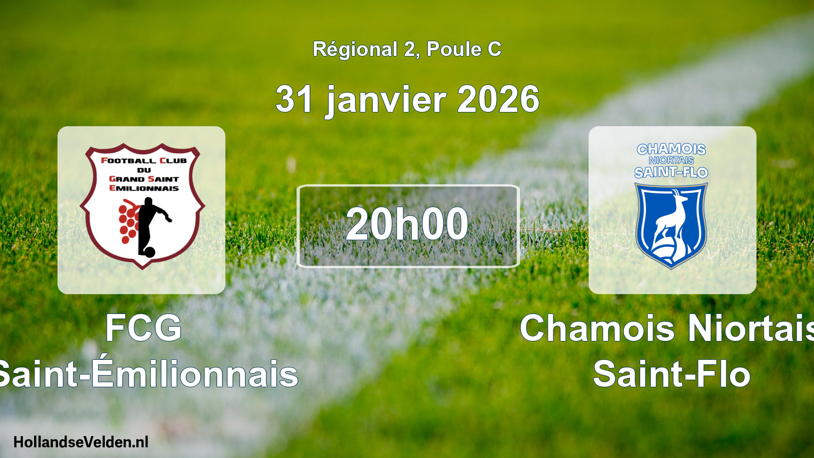 Scheduled Match: FCG Saint-Émilionnais - Chamois Niortais Saint-Flo (31 January 2026)