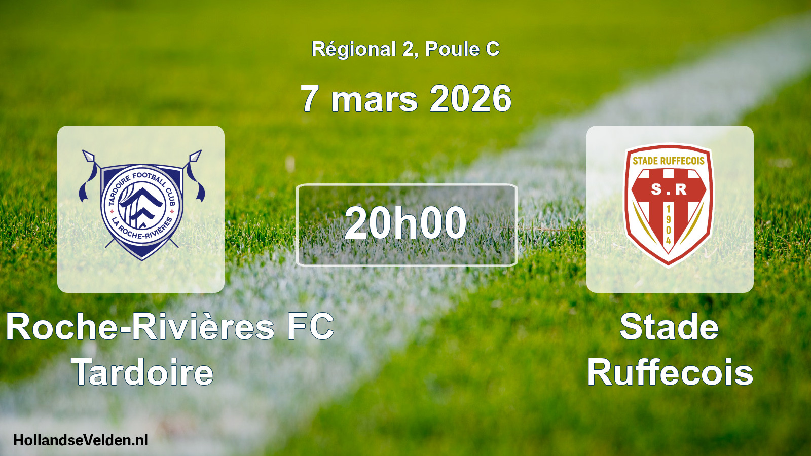 Match programmé: La Roche-Rivières FC Tardoire - Stade Ruffecois (7 mars 2026)