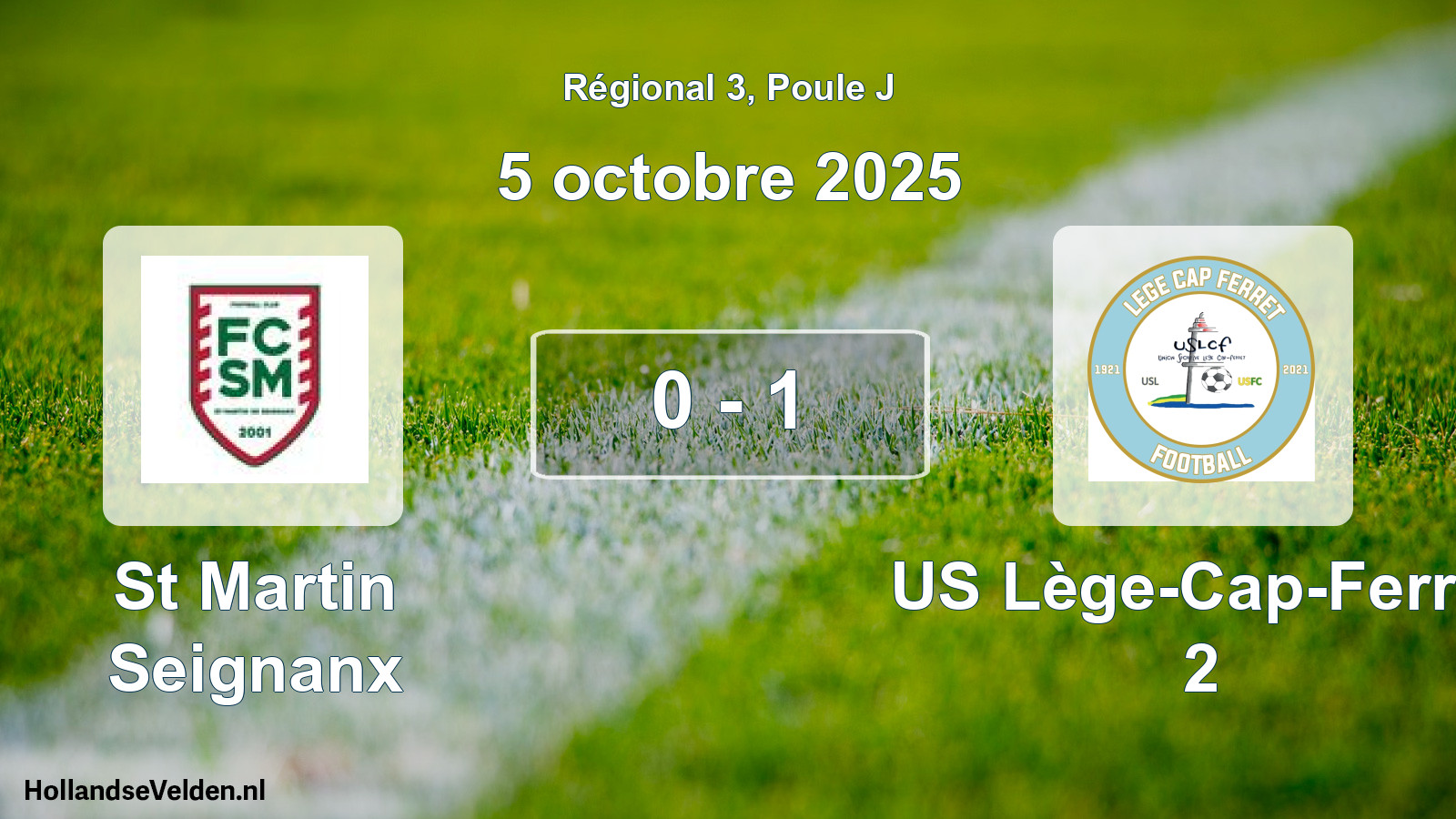 Total number of matches played: St Martin Seignanx - US Lège-Cap-Ferret 2 0 - 1 (5 October 2025)