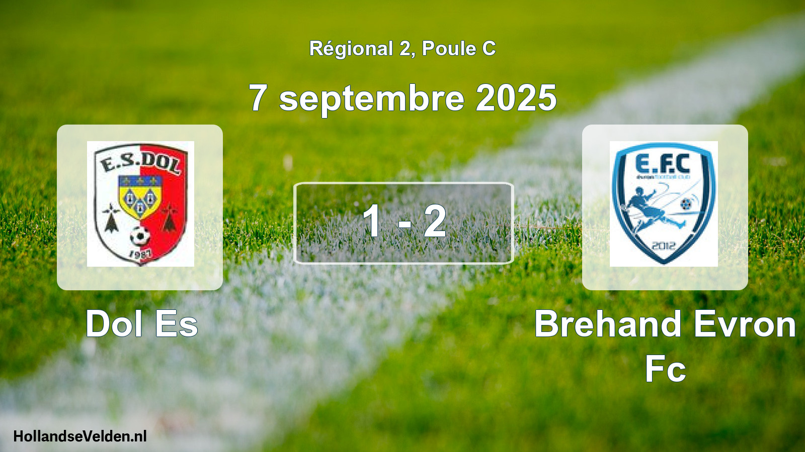 Total number of matches played: Dol Es - Brehand Evron Fc 1 - 2 (7 September 2025)