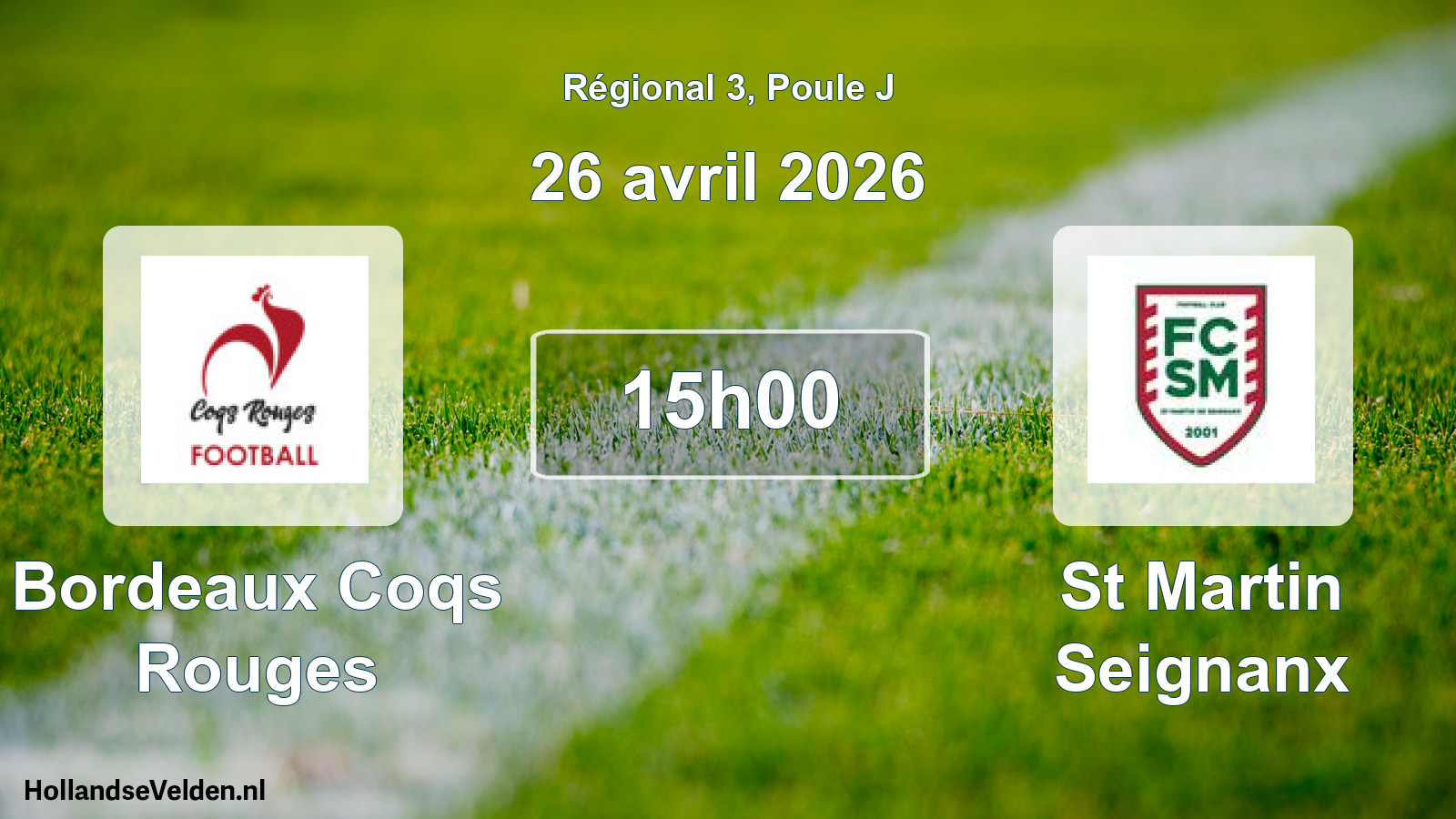 Scheduled Match: Bordeaux Coqs Rouges - St Martin Seignanx (26 April 2026)