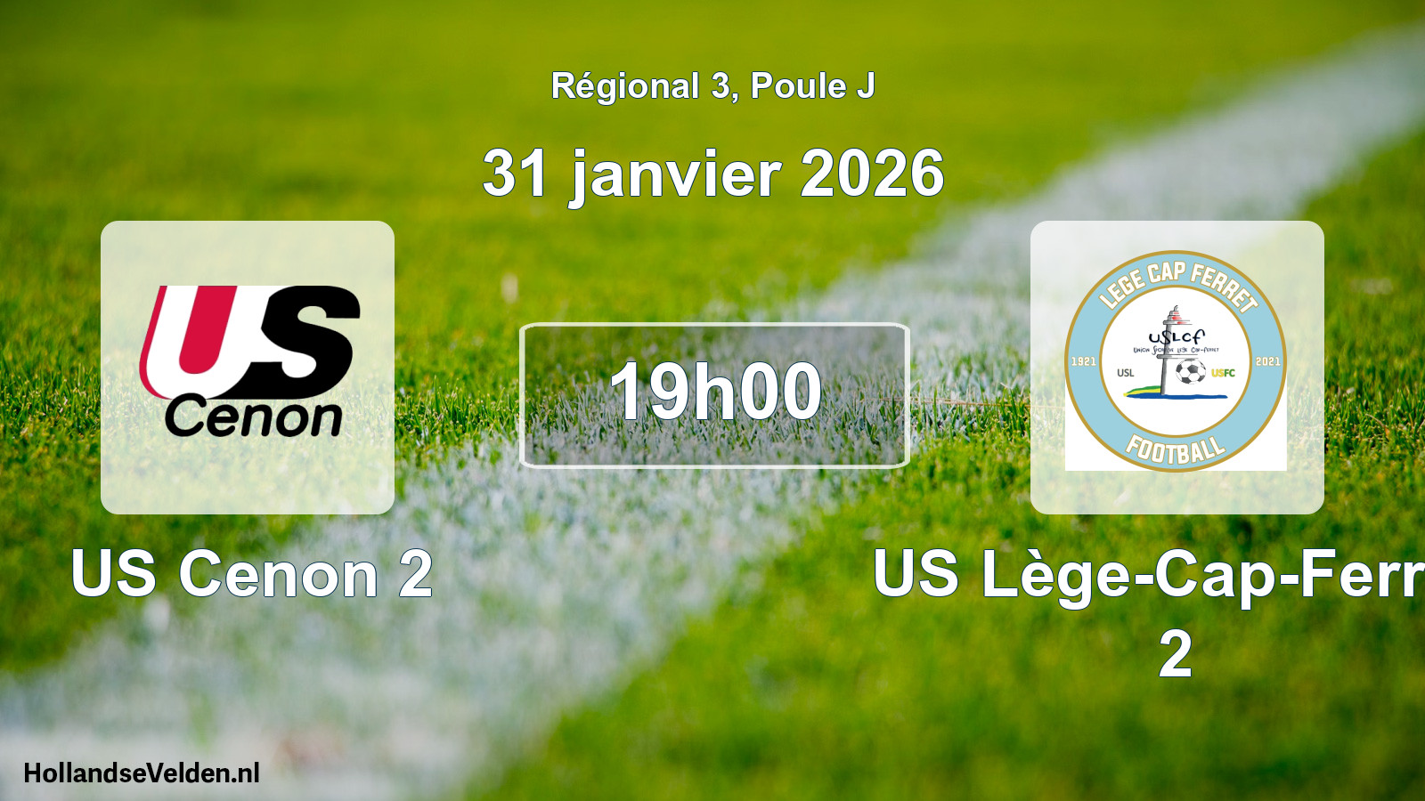 Scheduled Match: US Cenon 2 - US Lège-Cap-Ferret 2 (31 January 2026)
