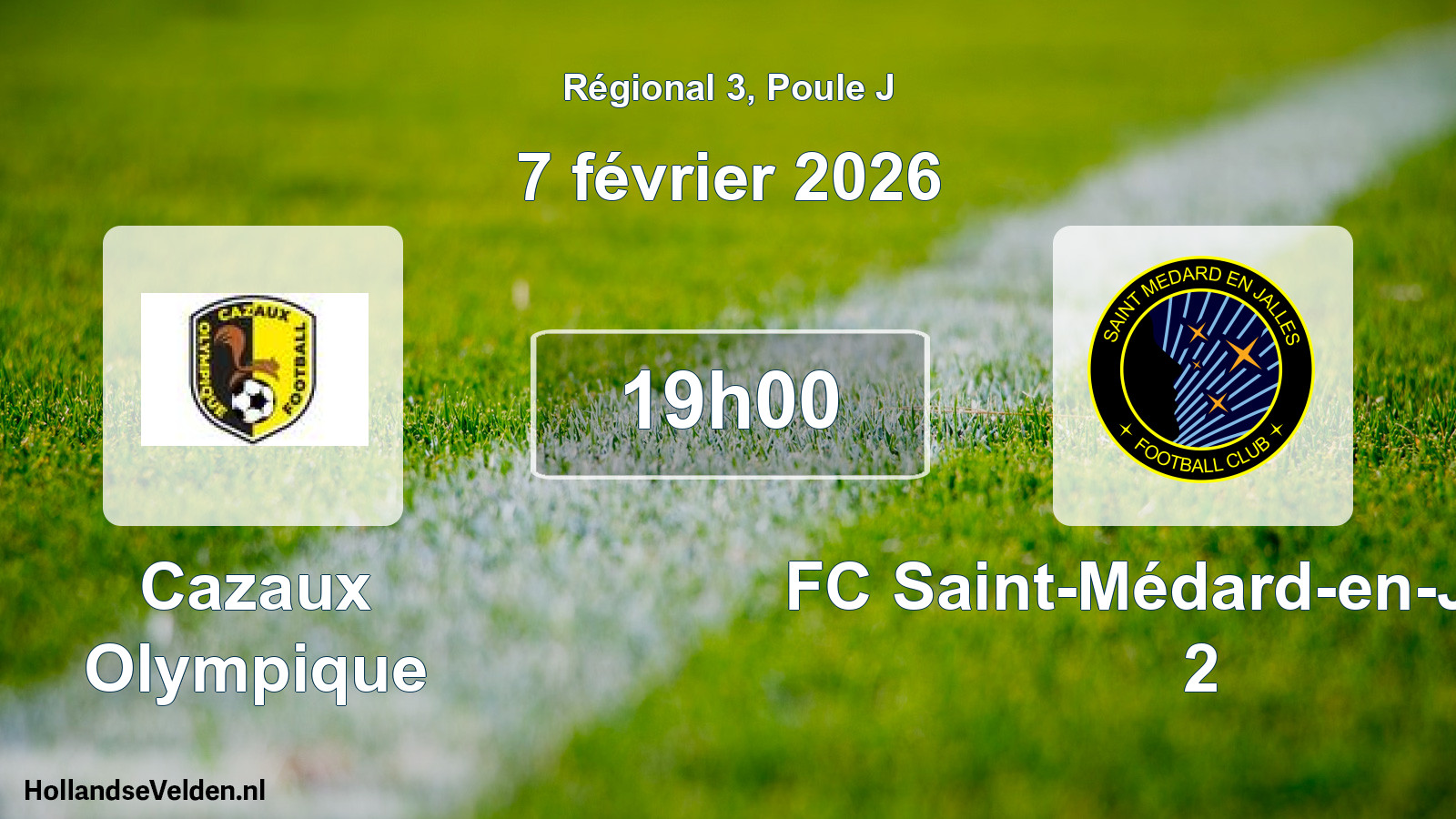 Match programmé: Cazaux Olympique - FC Saint-Médard-en-Jalles 2 (7 février 2026)