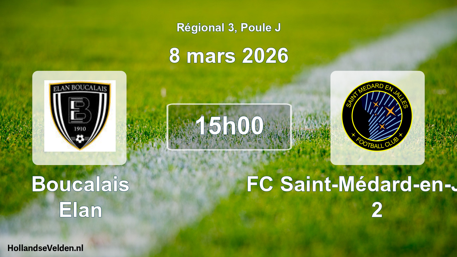 Scheduled Match: Boucalais Elan - FC Saint-Médard-en-Jalles 2 (8 March 2026)