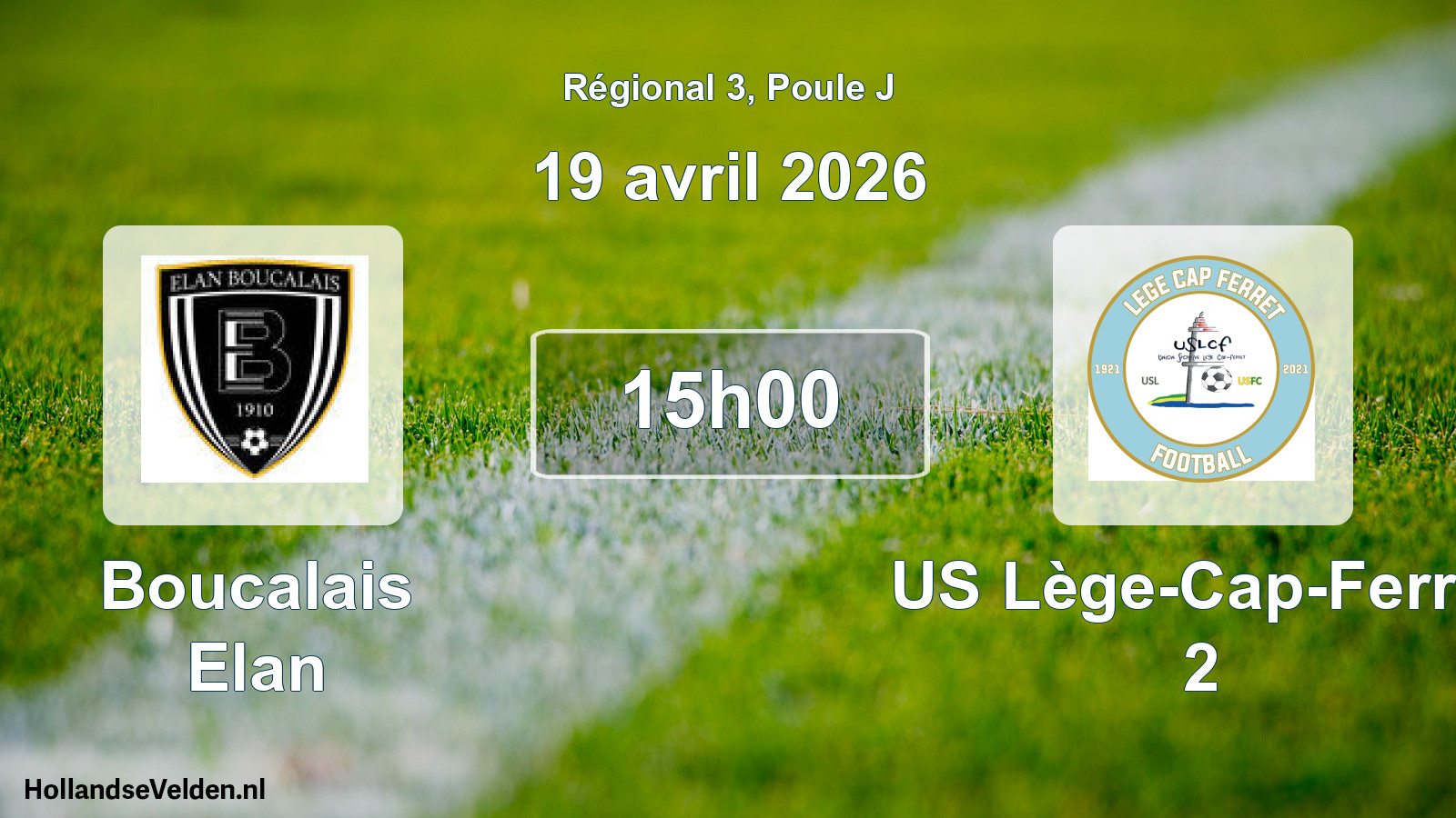Scheduled Match: Boucalais Elan - US Lège-Cap-Ferret 2 (19 April 2026)