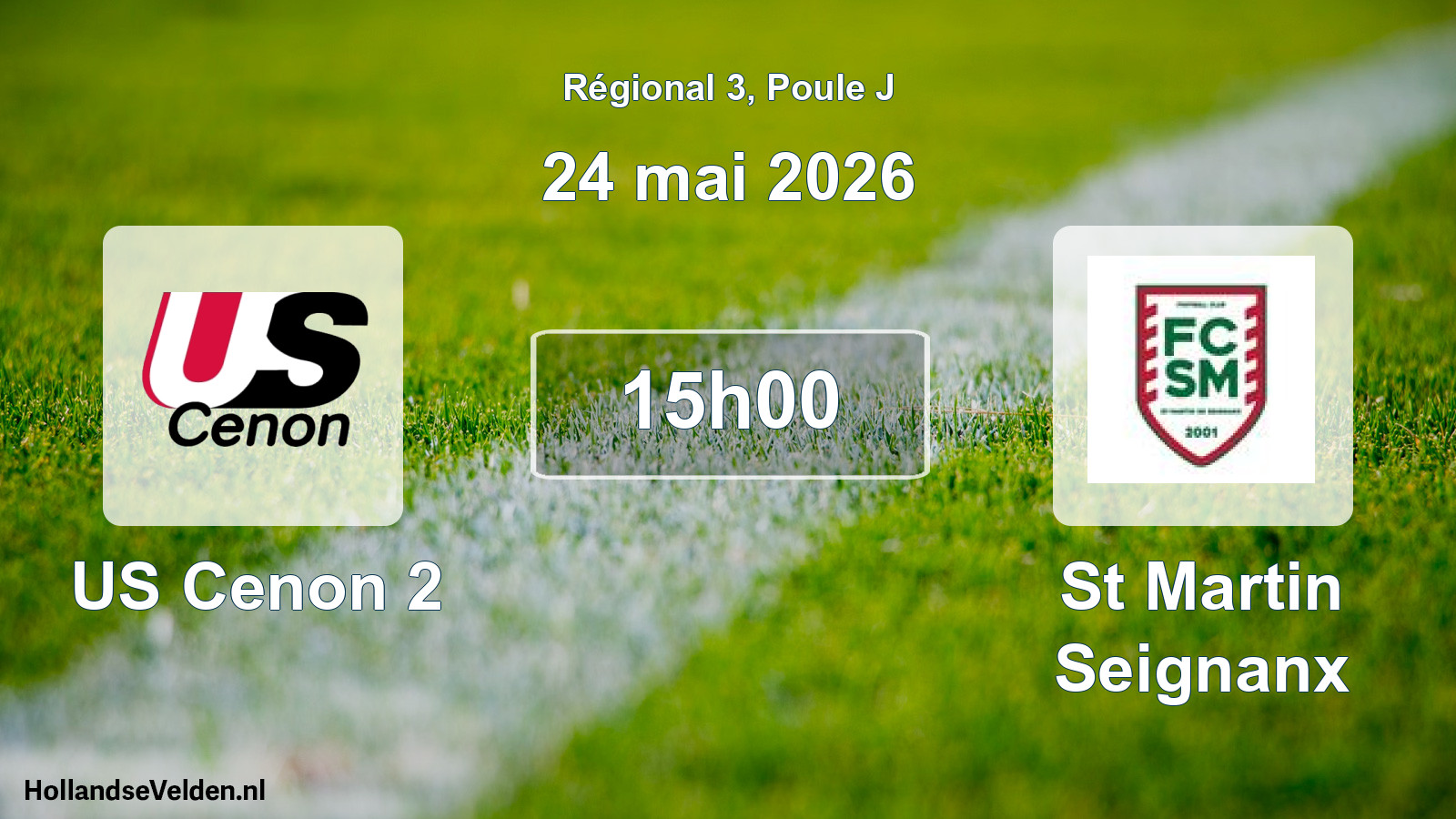Scheduled Match: US Cenon 2 - St Martin Seignanx (24 May 2026)