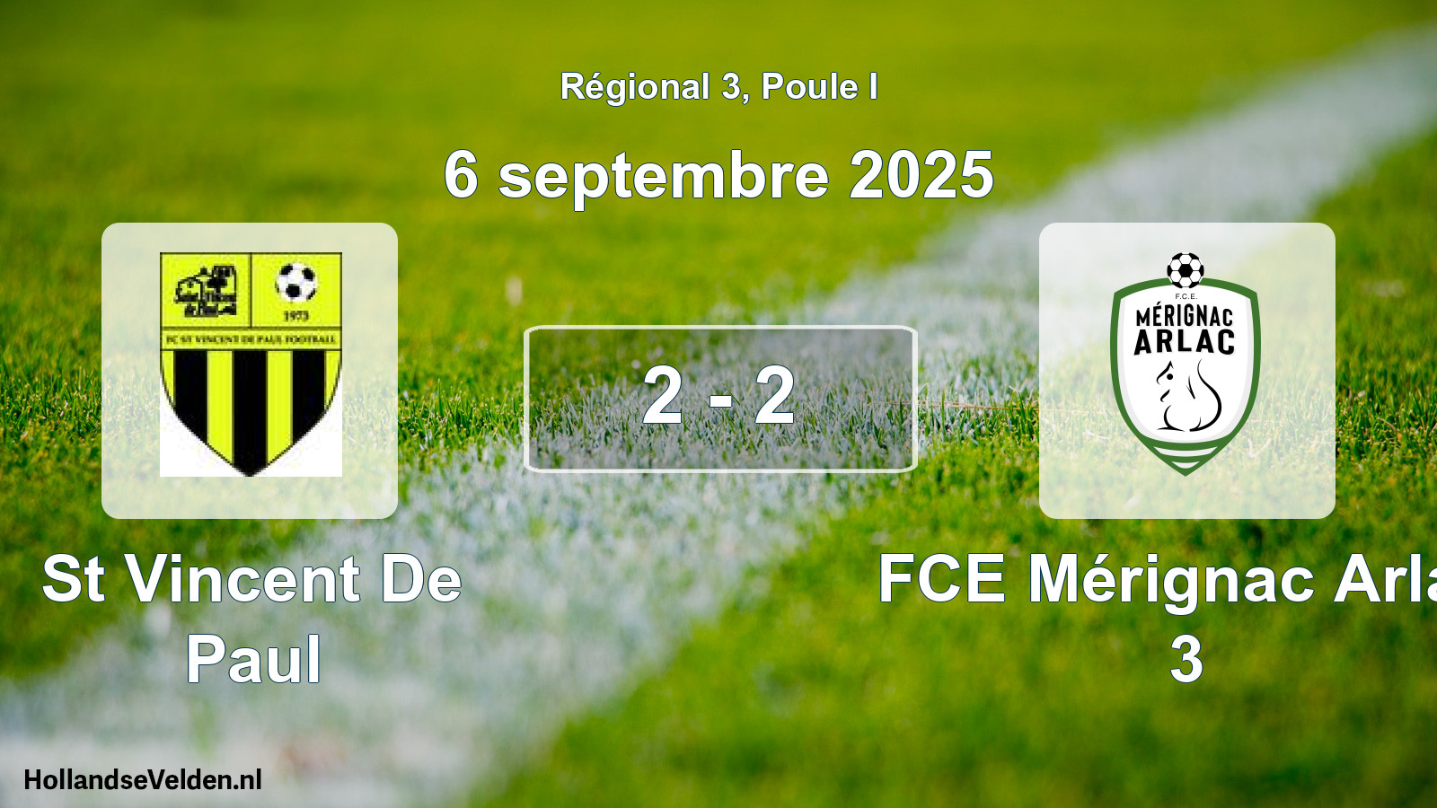 Match joué: St Vincent De Paul - FCE Mérignac Arlac 3 2 - 2 (6 septembre 2025)