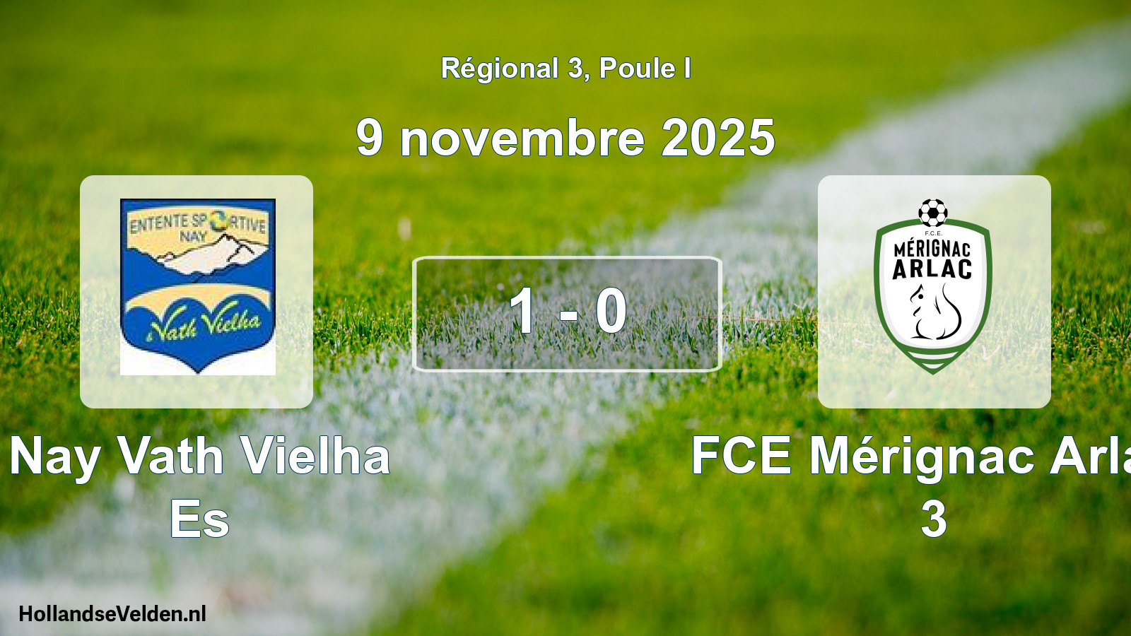 Match joué: Nay Vath Vielha Es - FCE Mérignac Arlac 3 1 - 0 (9 novembre 2025)