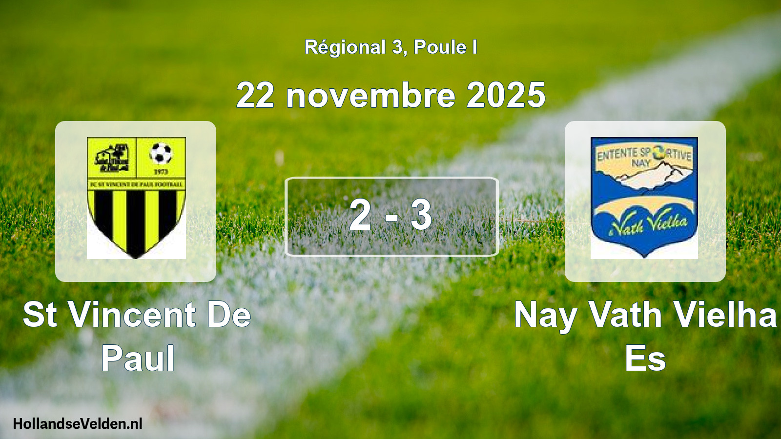 Match joué: St Vincent De Paul - Nay Vath Vielha Es 2 - 3 (22 novembre 2025)