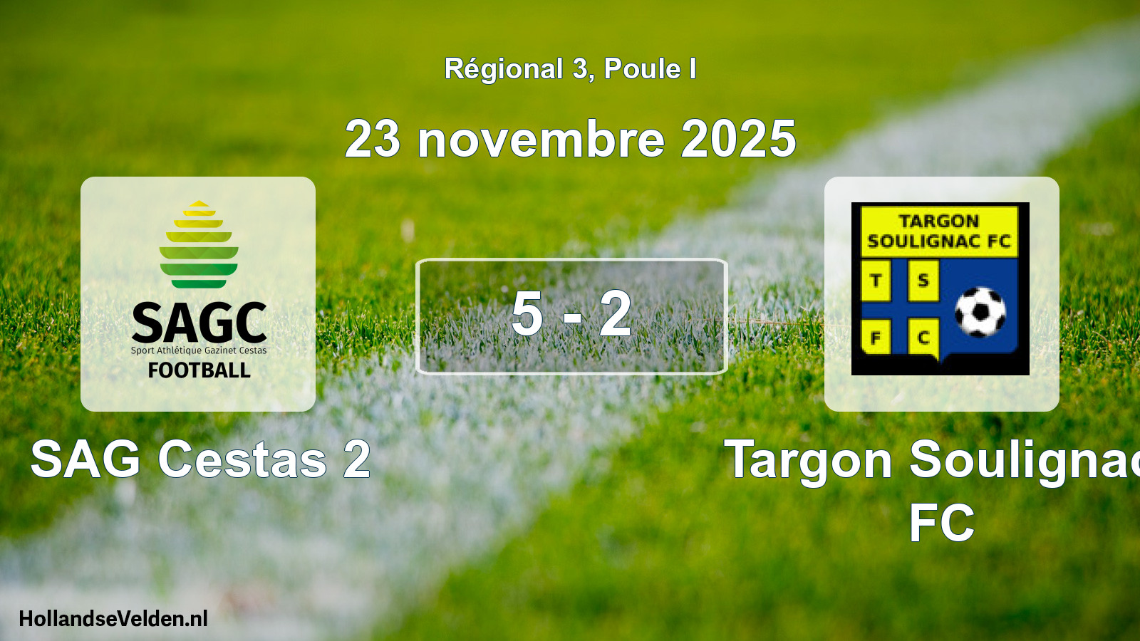 Match joué: SAG Cestas 2 - Targon Soulignac FC 5 - 2 (23 novembre 2025)