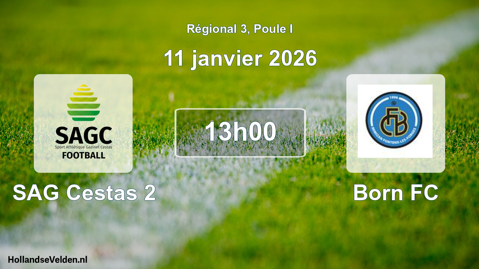 Scheduled Match: SAG Cestas 2 - Born FC (11 January 2026)