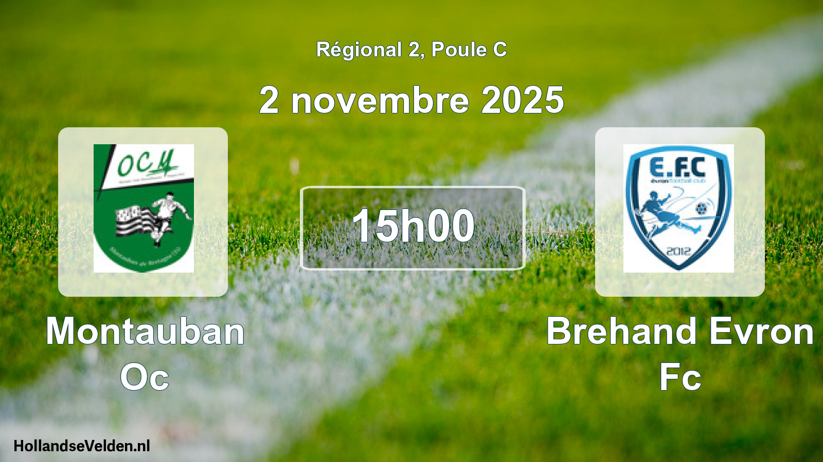 Geplande wedstrijd: Montauban Oc - Brehand Evron Fc (2 november 2025)