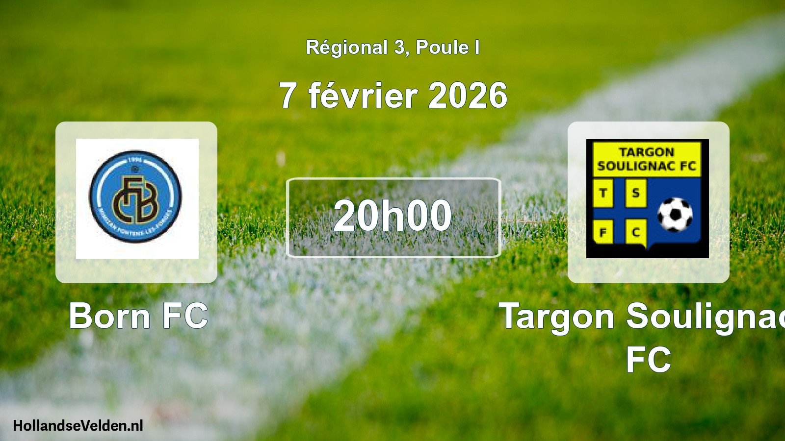 Match programmé: Born FC - Targon Soulignac FC (7 février 2026)