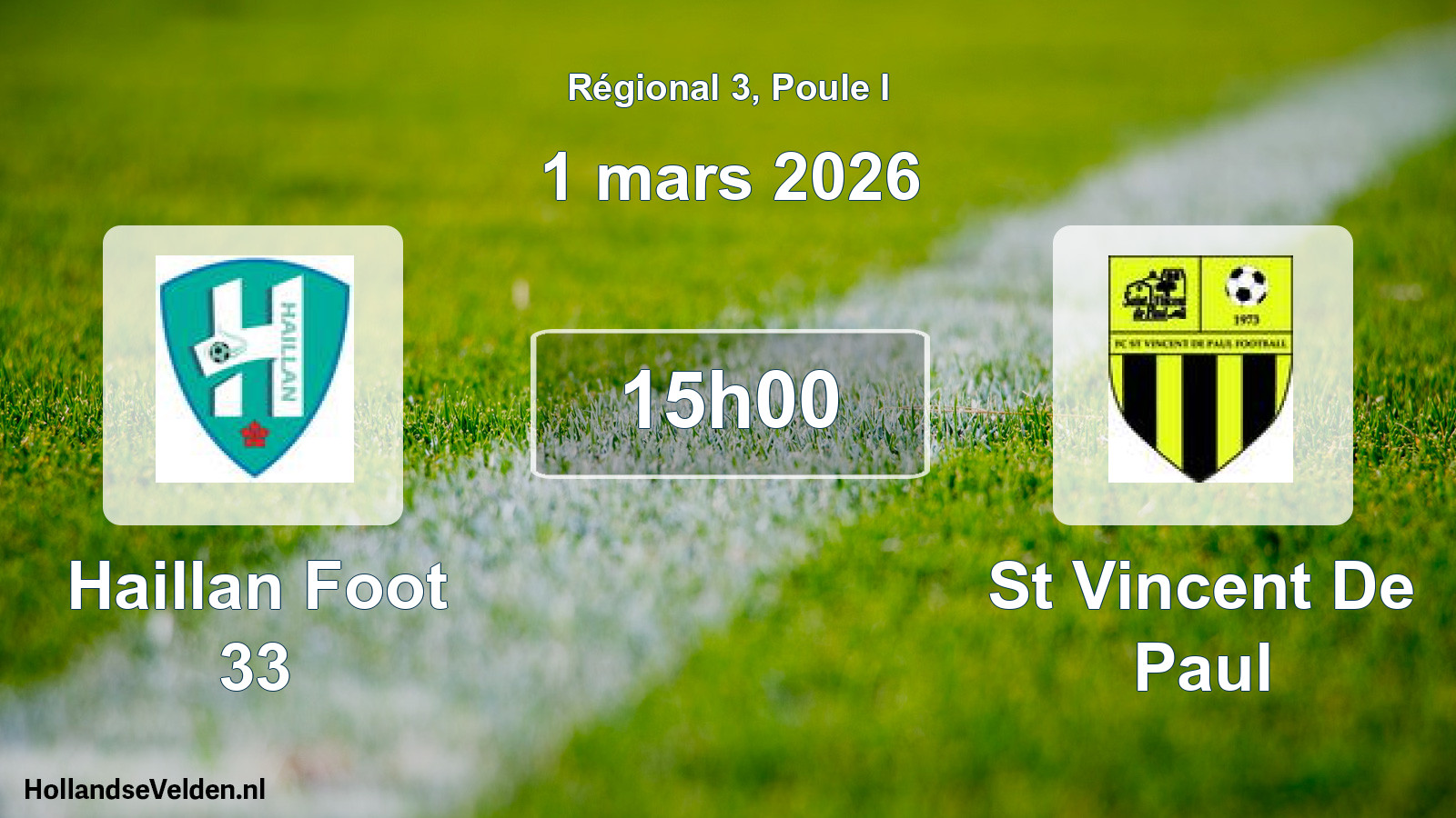 Match programmé: Haillan Foot 33 - St Vincent De Paul (1 mars 2026)