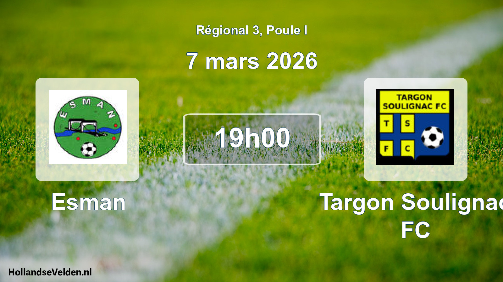 Match programmé: Esman - Targon Soulignac FC (7 mars 2026)