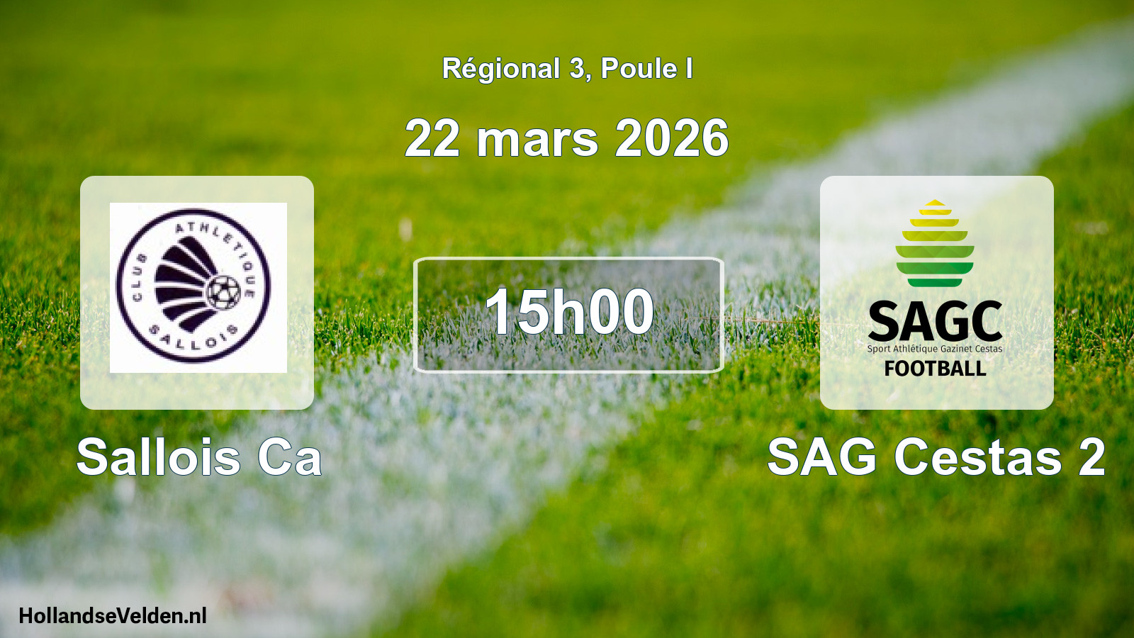 Match programmé: Sallois Ca - SAG Cestas 2 (22 mars 2026)