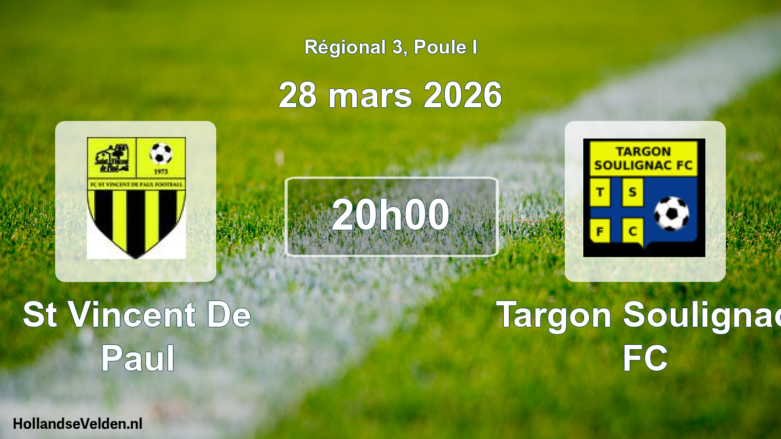 Scheduled Match: St Vincent De Paul - Targon Soulignac FC (28 March 2026)