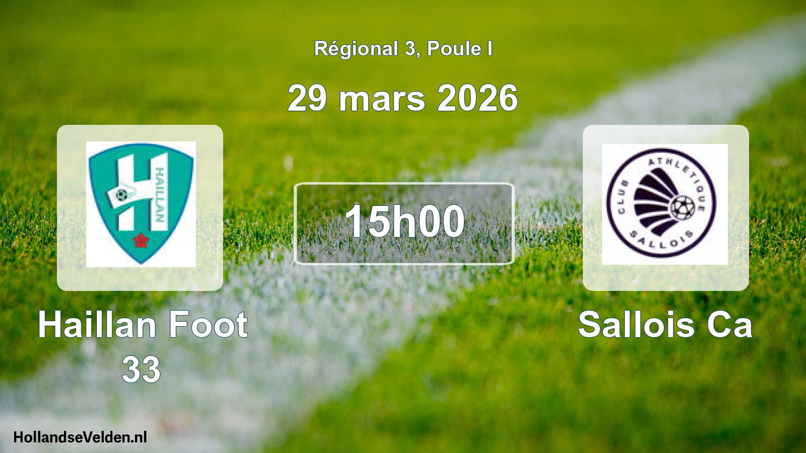 Scheduled Match: Haillan Foot 33 - Sallois Ca (29 March 2026)