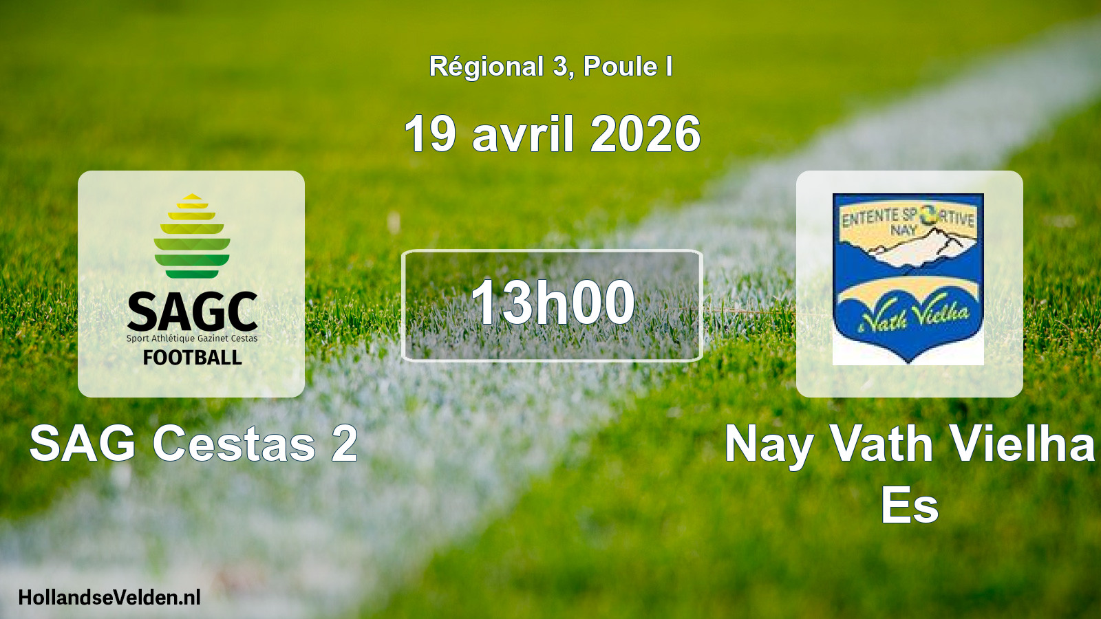 Match programmé: SAG Cestas 2 - Nay Vath Vielha Es (19 avril 2026)