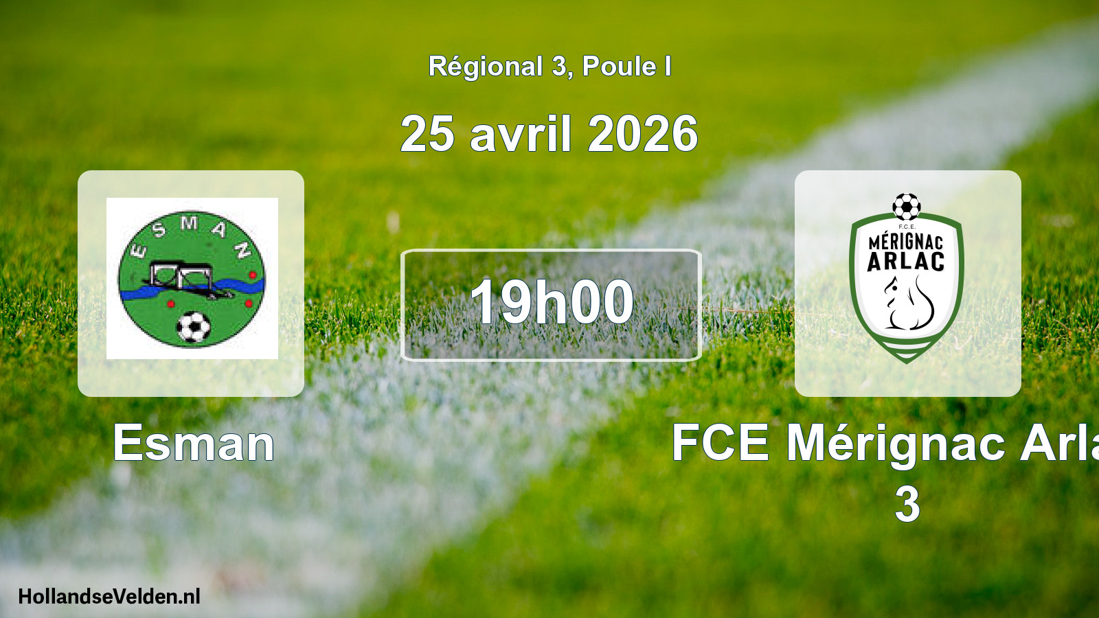 Scheduled Match: Esman - FCE Mérignac Arlac 3 (25 April 2026)