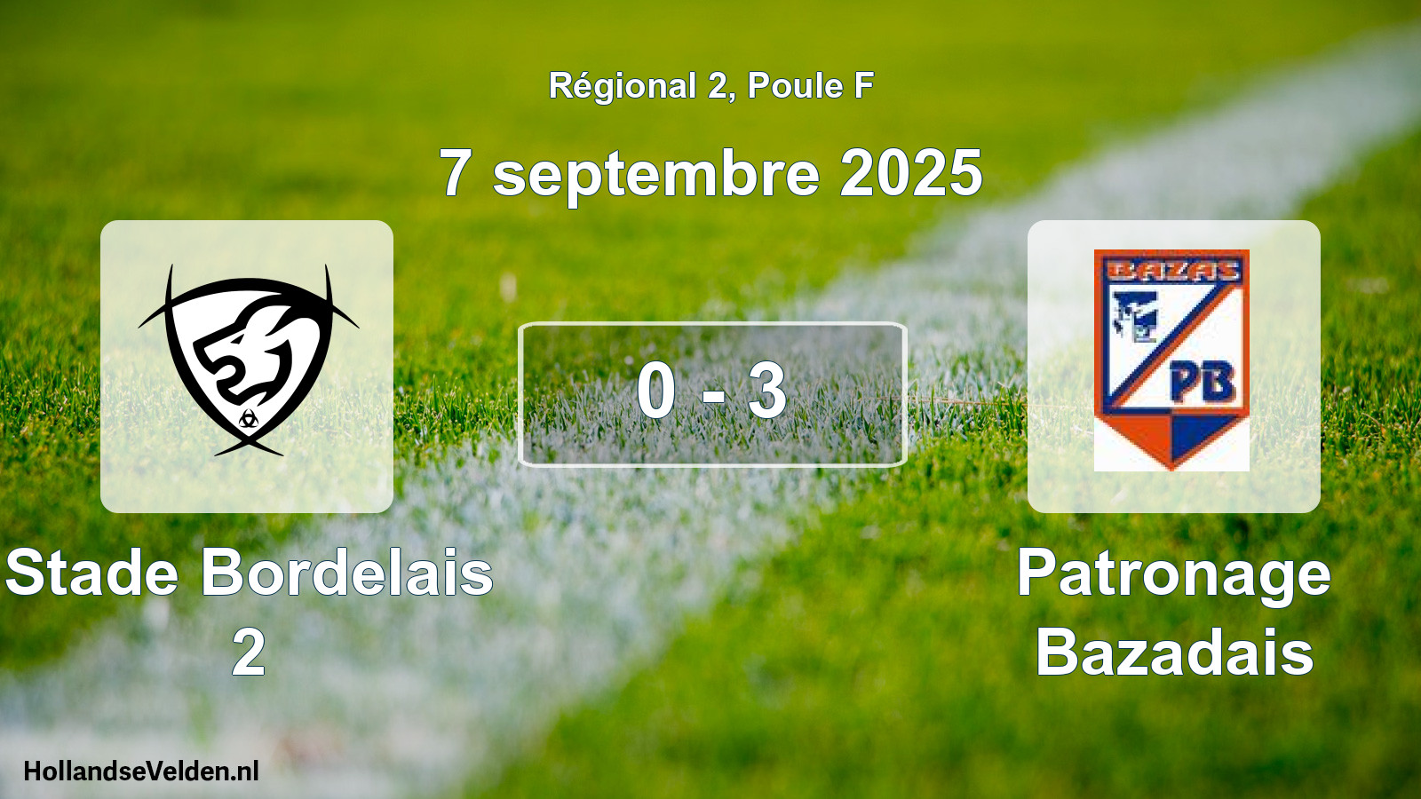 Total number of matches played: Stade Bordelais 2 - Patronage Bazadais 0 - 3 (7 September 2025)