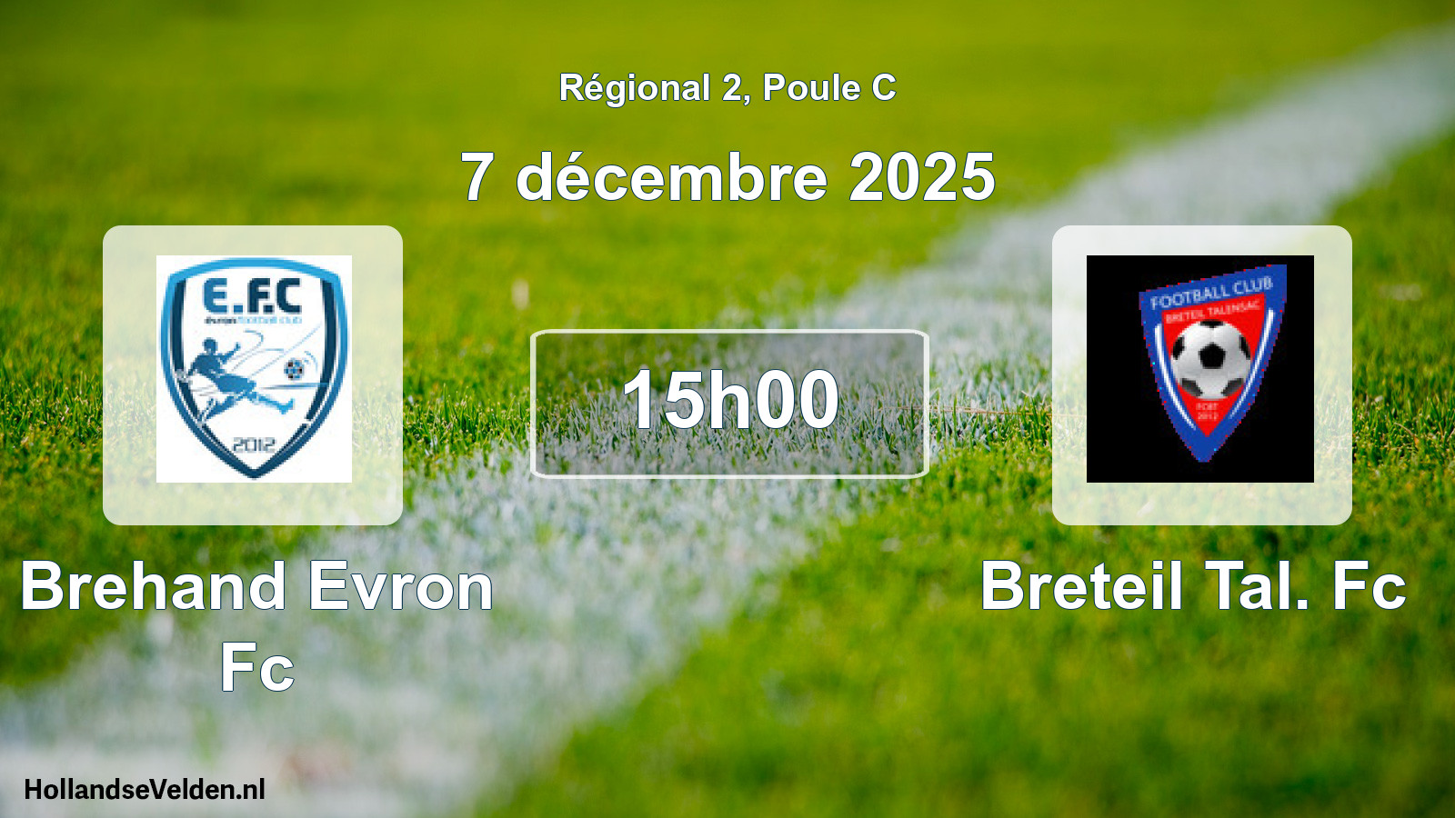 Geplande wedstrijd: Brehand Evron Fc - Breteil Tal. Fc (7 december 2025)