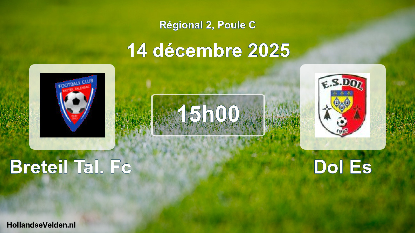 Geplande wedstrijd: Breteil Tal. Fc - Dol Es (14 december 2025)