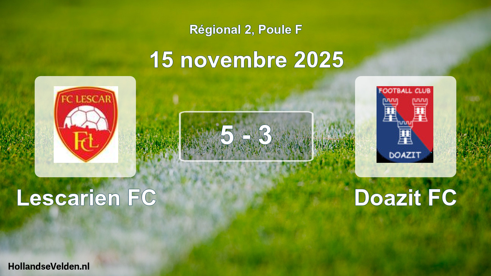 Match joué: Lescarien FC - Doazit FC 5 - 3 (15 novembre 2025)