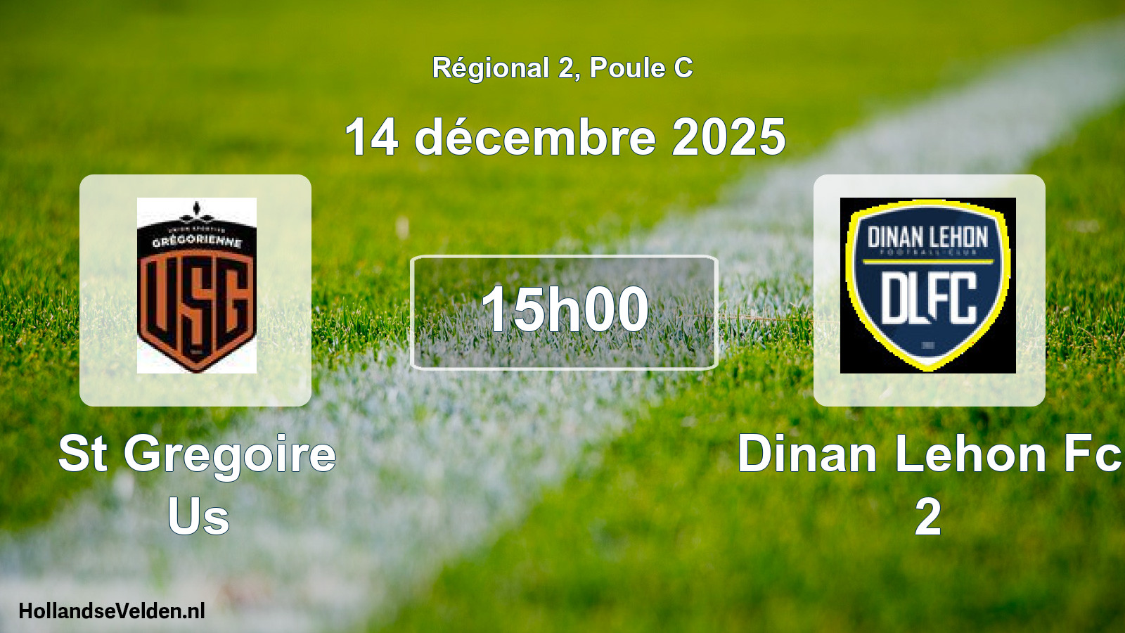 Scheduled Match: St Gregoire Us - Dinan Lehon Fc 2 (14 December 2025)