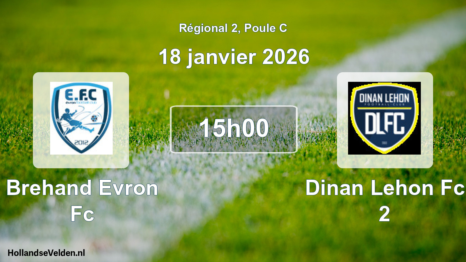 Scheduled Match: Brehand Evron Fc - Dinan Lehon Fc 2 (18 January 2026)