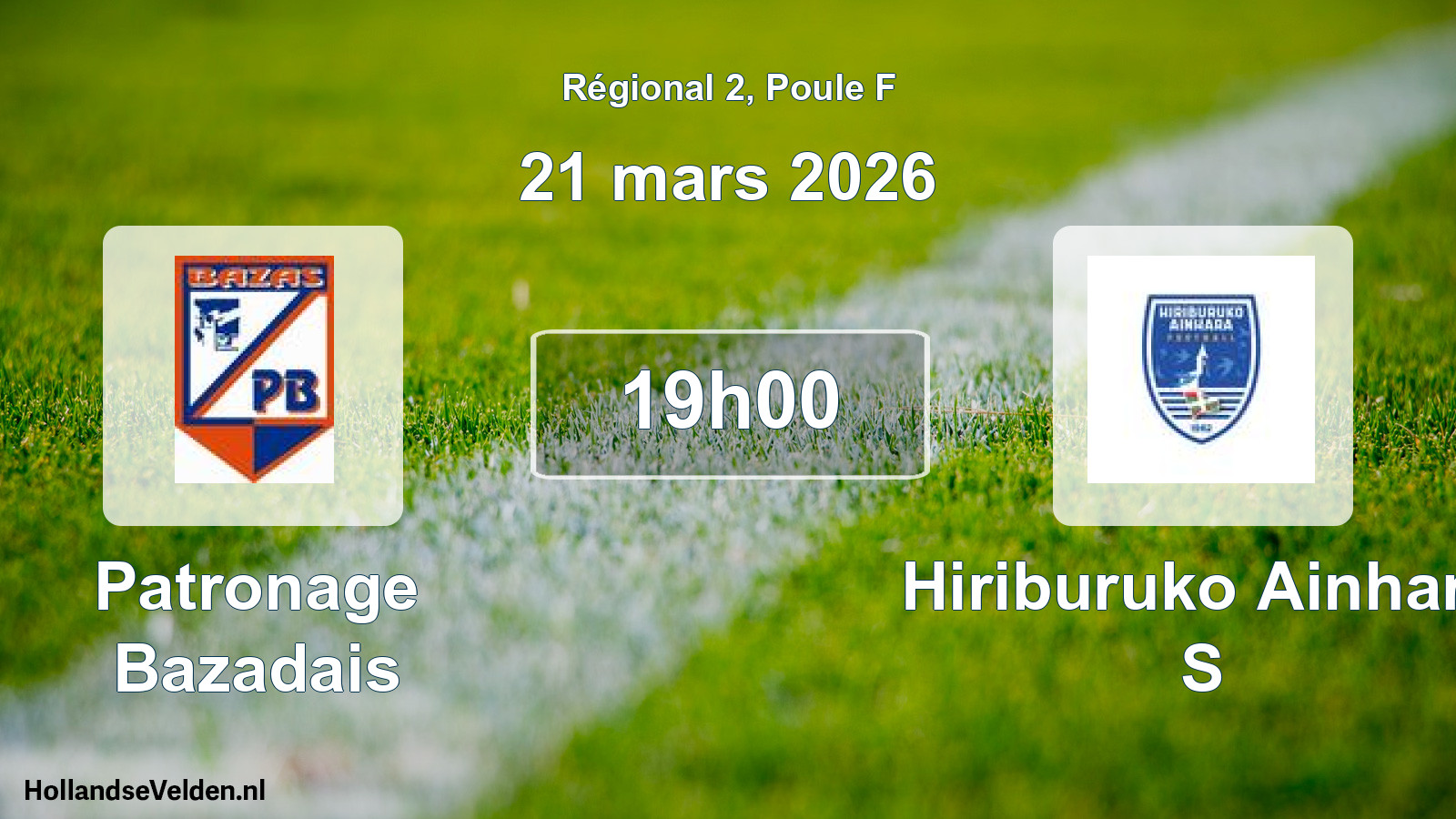 Match programmé: Patronage Bazadais - Hiriburuko Ainhara S (21 mars 2026)