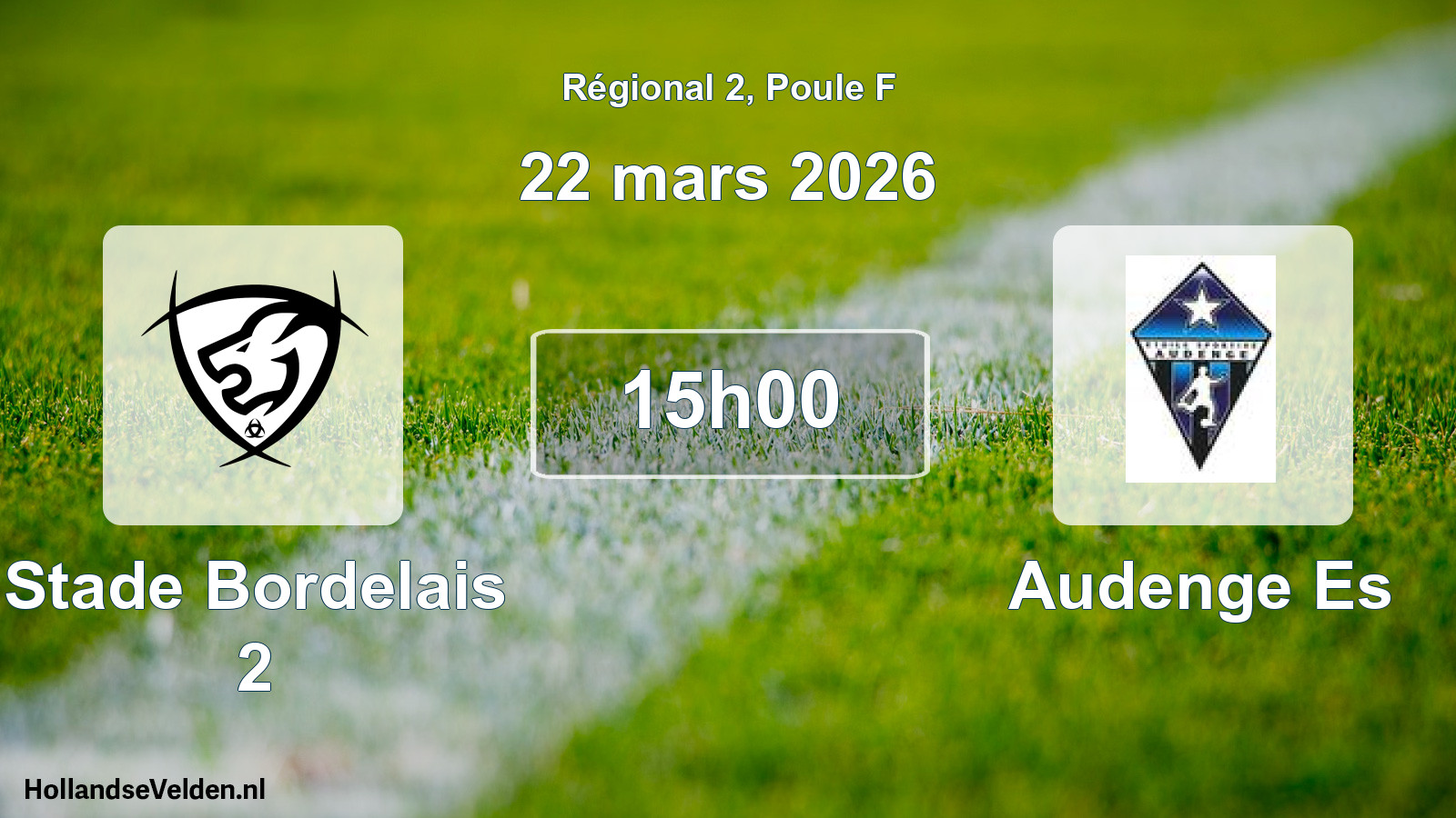 Match programmé: Stade Bordelais 2 - Audenge Es (22 mars 2026)