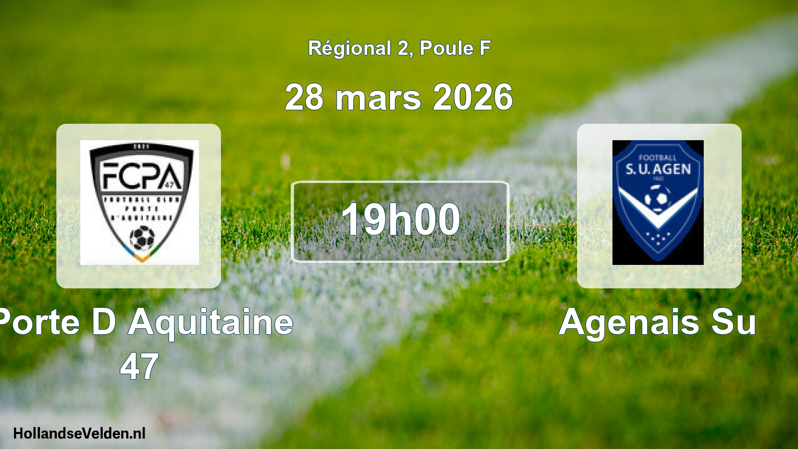 Match programmé: Porte D Aquitaine 47 - Agenais Su (28 mars 2026)