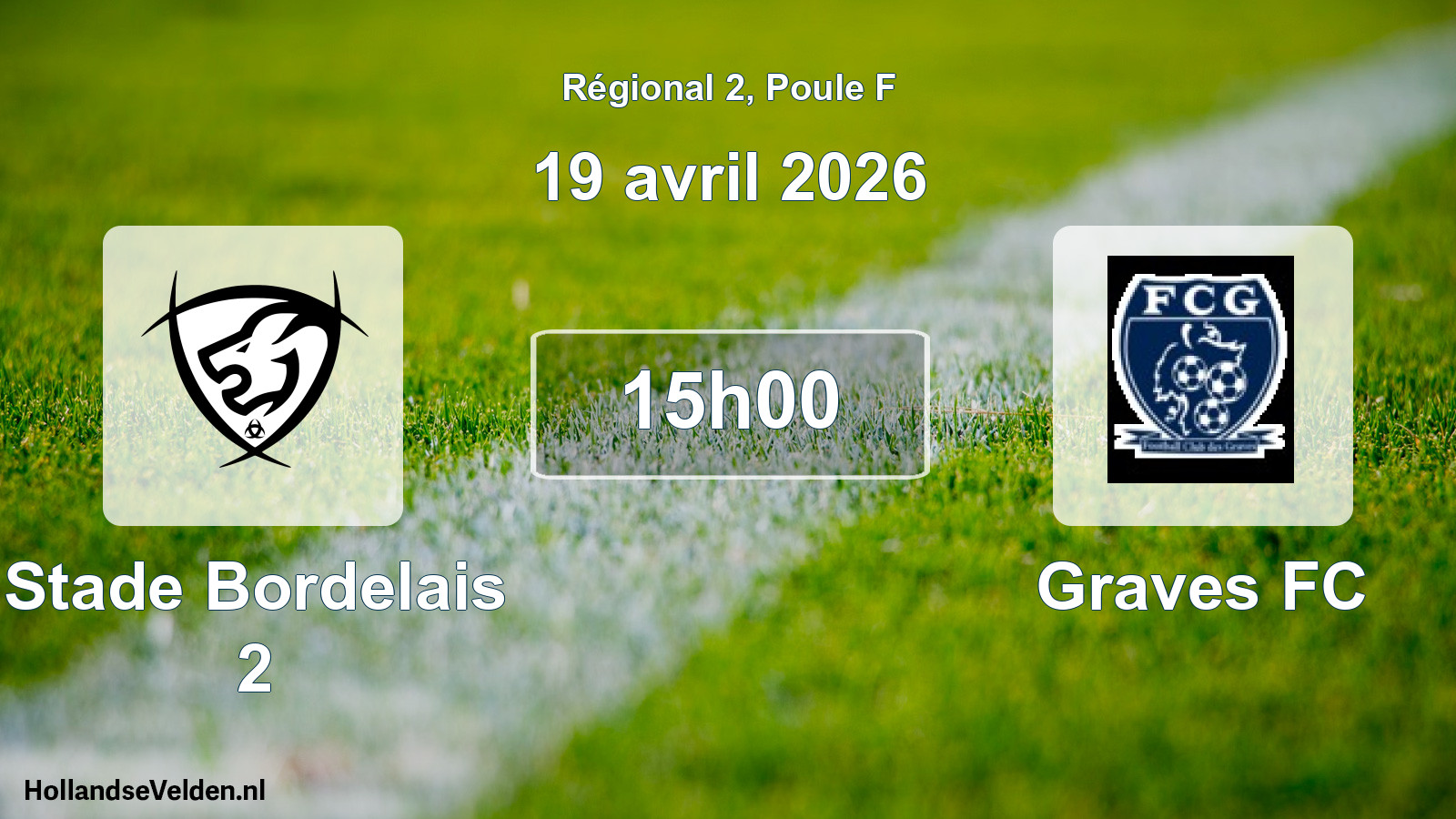 Match programmé: Stade Bordelais 2 - Graves FC (19 avril 2026)