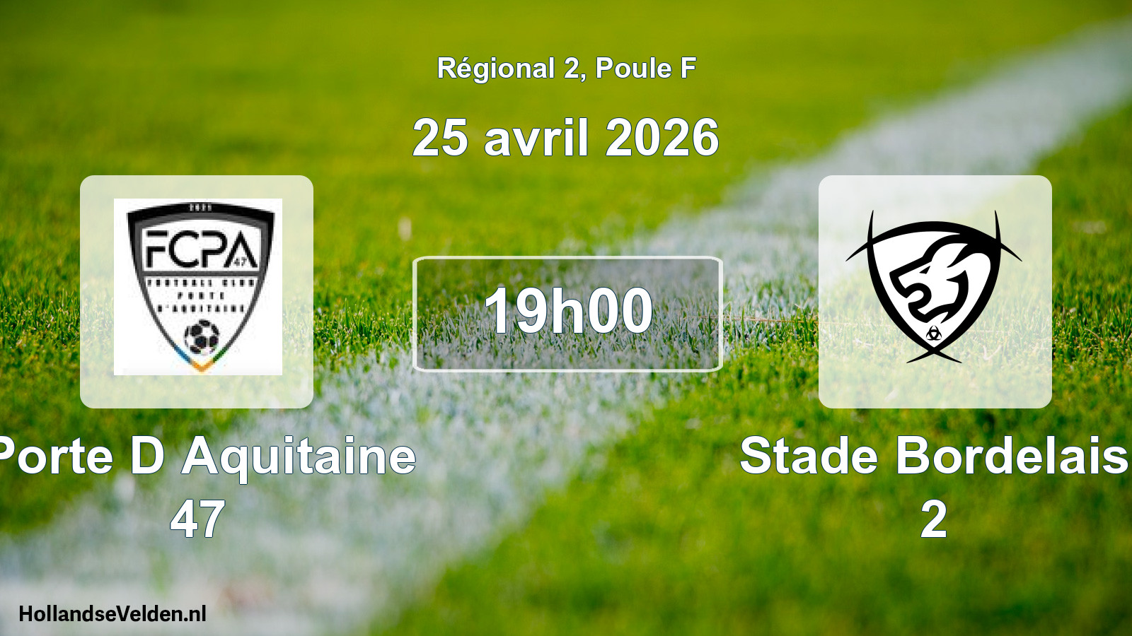 Match programmé: Porte D Aquitaine 47 - Stade Bordelais 2 (25 avril 2026)