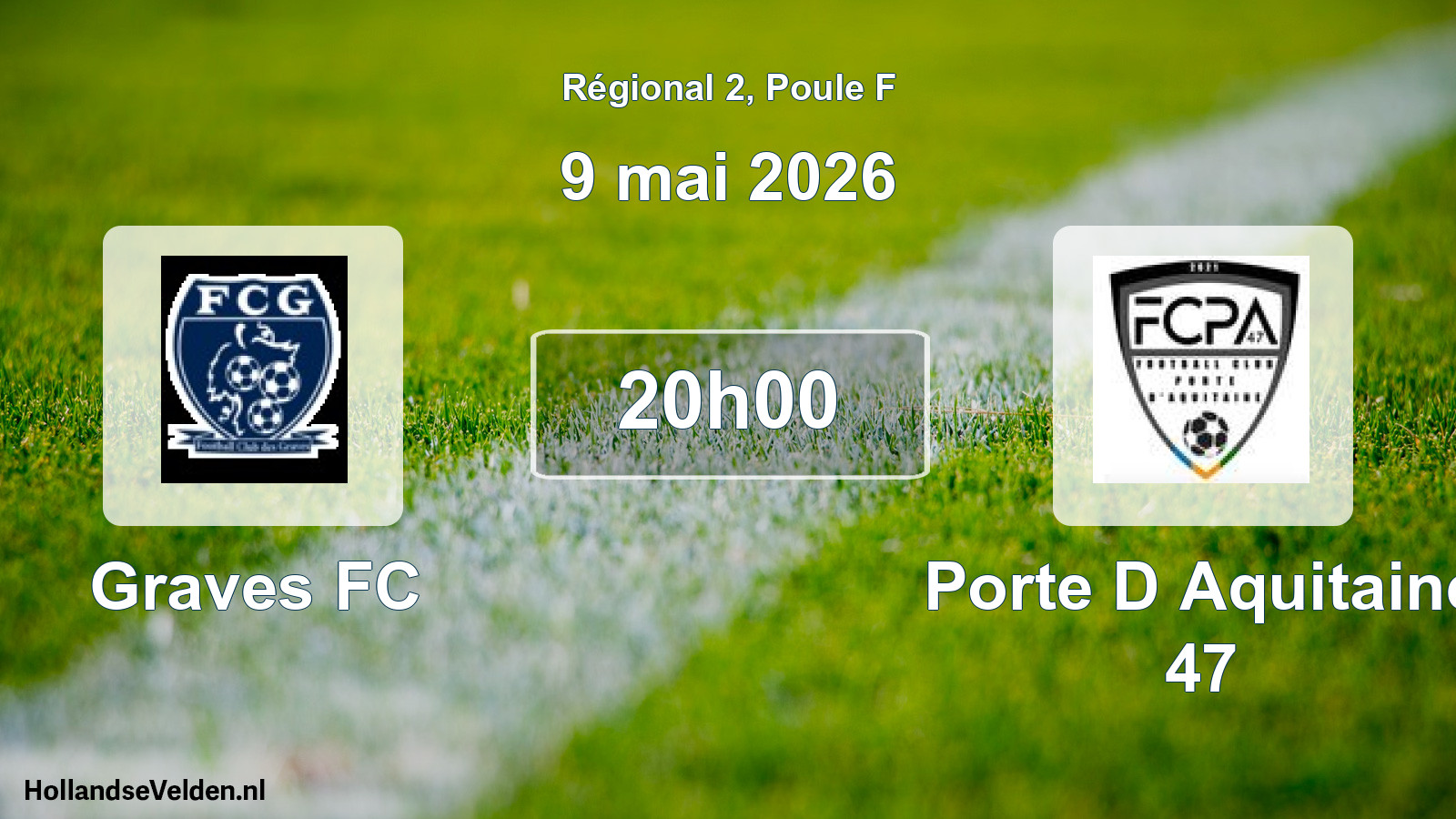Match programmé: Graves FC - Porte D Aquitaine 47 (9 mai 2026)